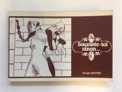 Soumets toi Sinon by Serge Revnu 1981