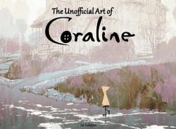 The Unofficial Art of Coraline