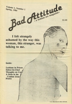 Bad Attitude vol. 1 no. 1 Spring 1984