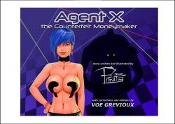 Agent X - The Counterfeit Money Maker