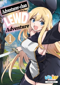 Boukensha-chan to Ecchi na Bouken 1 | Adventurer-chan and her Lewd Adventure Vol. 1